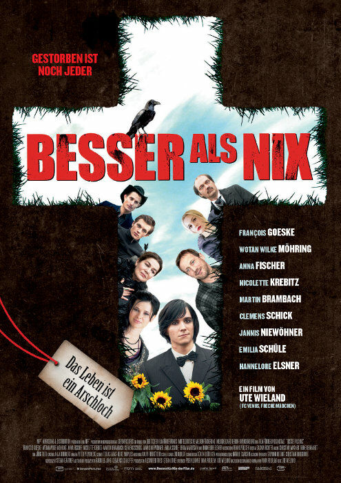 Plakat zum Film "Besser als nix" 